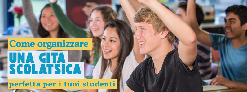 come organizzare gite scolastiche